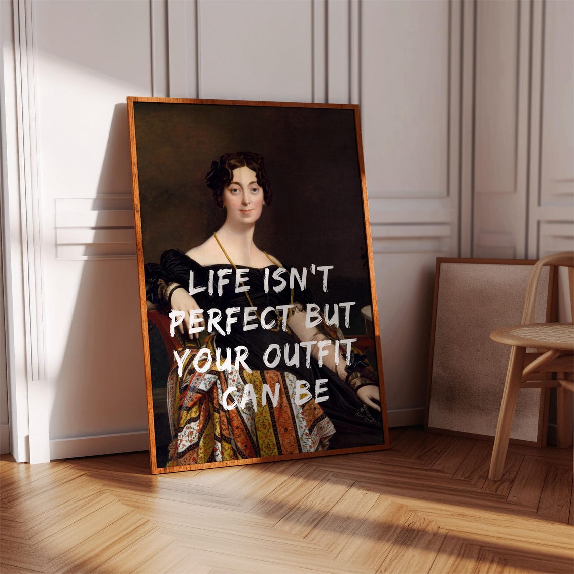 Life Isnt Perfect Outfit Can Be Classical Portrait Quote Poster - Image 7