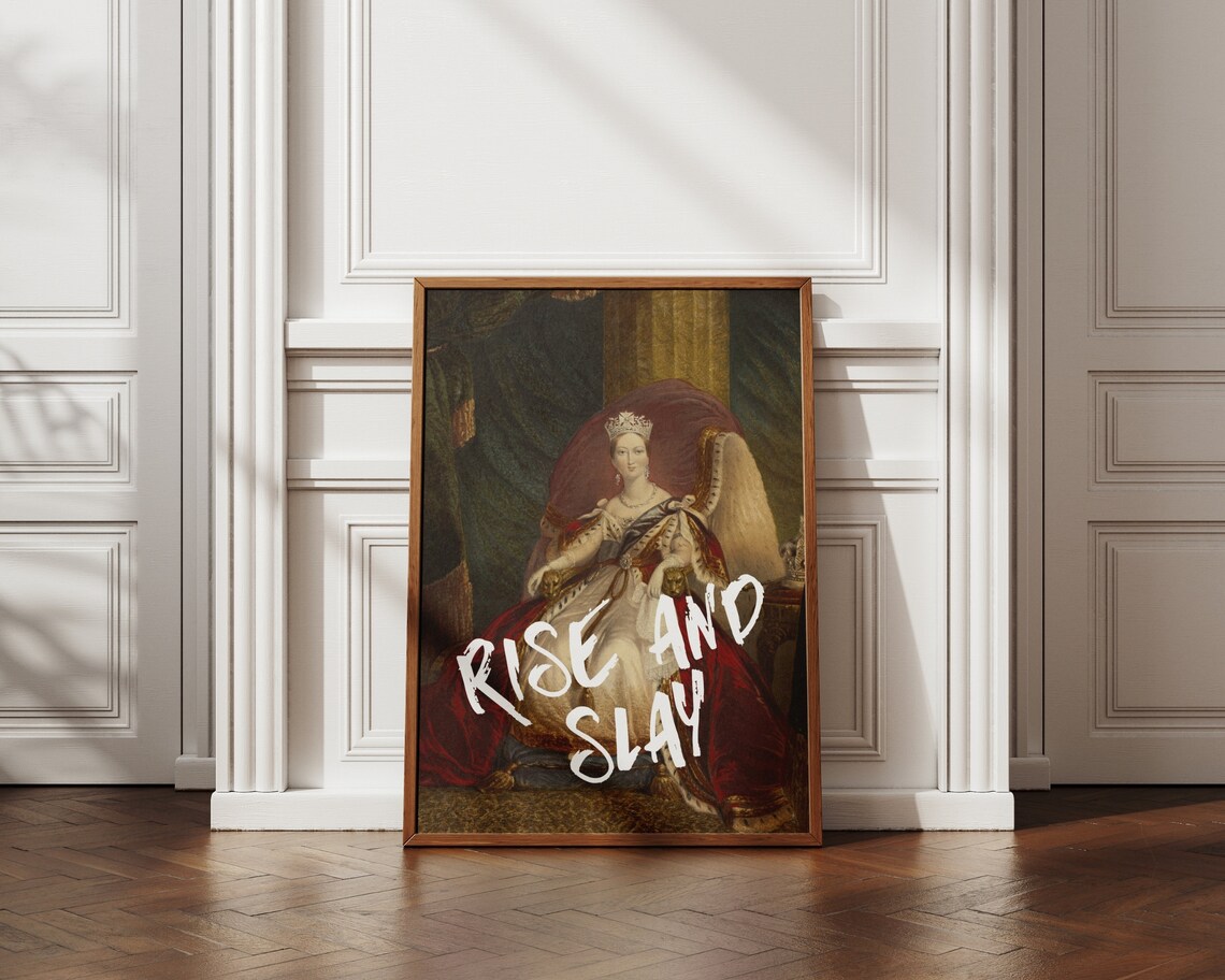 Rise And Slay Funny Victorian Quote Art Print - Image 7