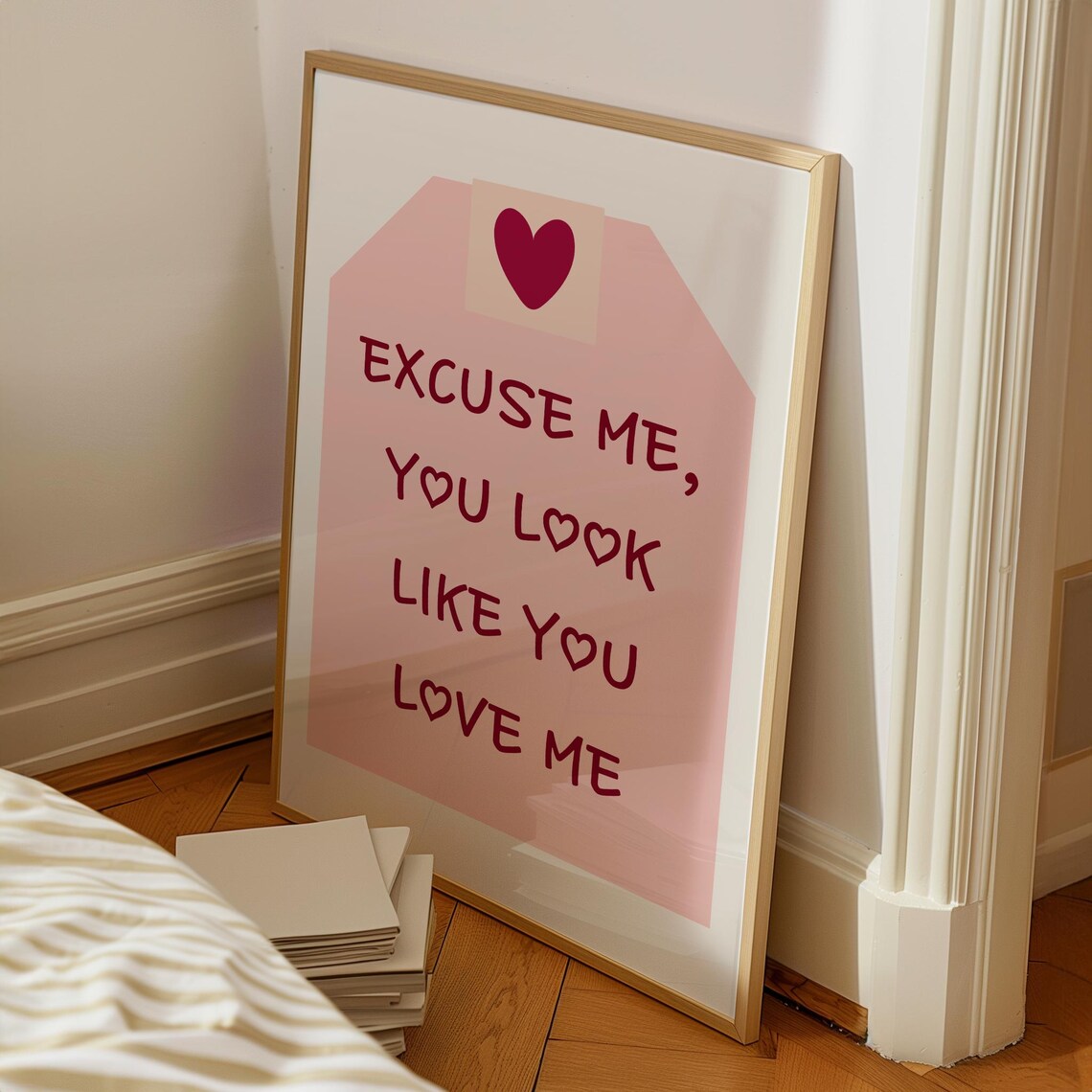 Excuse Me You Look Like You Love Me Pink Flirty Coquette Poster - Image 6