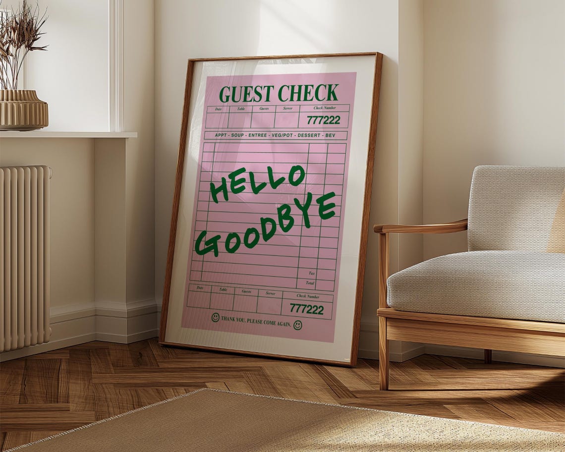 Hello Goodbye Pink Green Guest Check Retro Trendy Quote Poster - Image 6