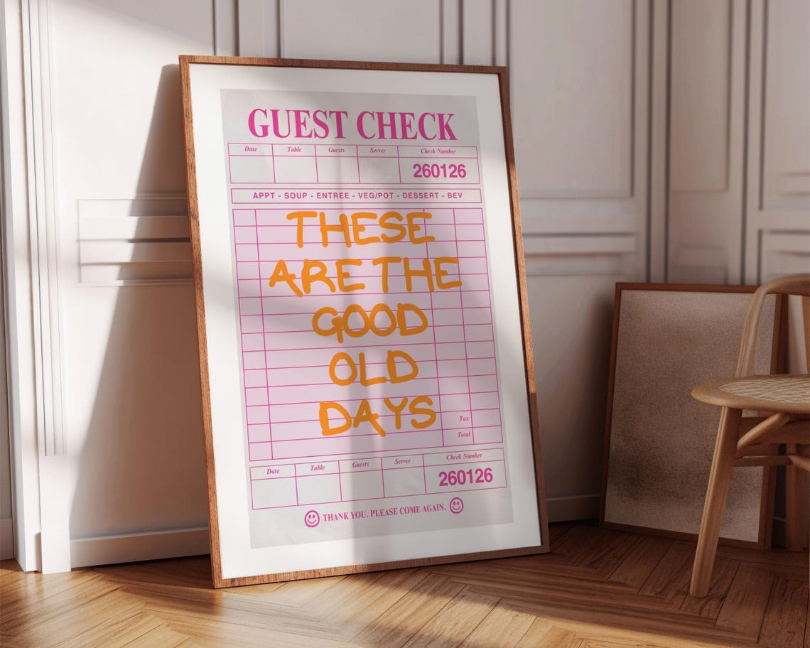 These Are The Good Old Days Pink Guest Check Trendy Quote Poster - Image 8