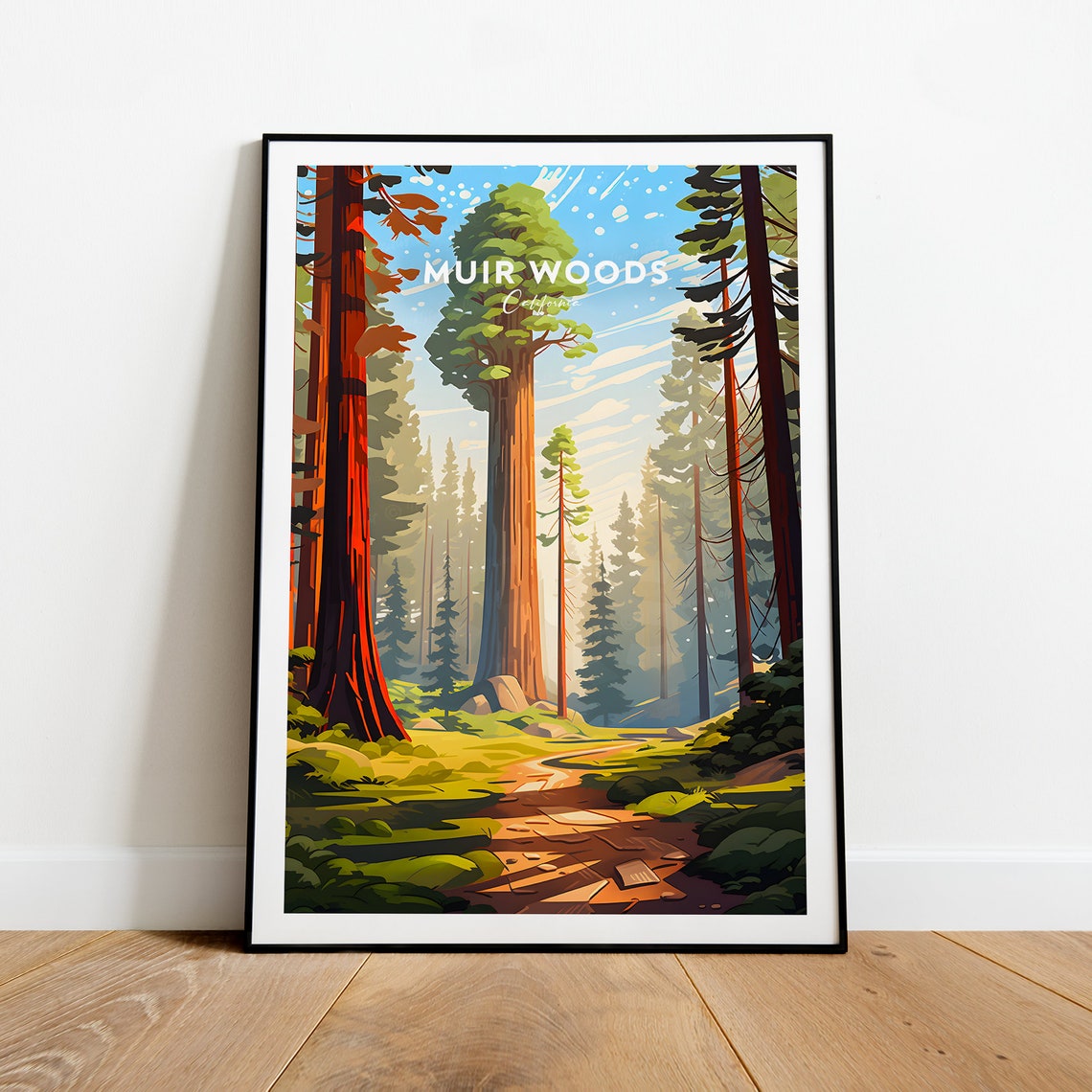 Muir Woods California Towering Redwood Forest Trail Day Poster