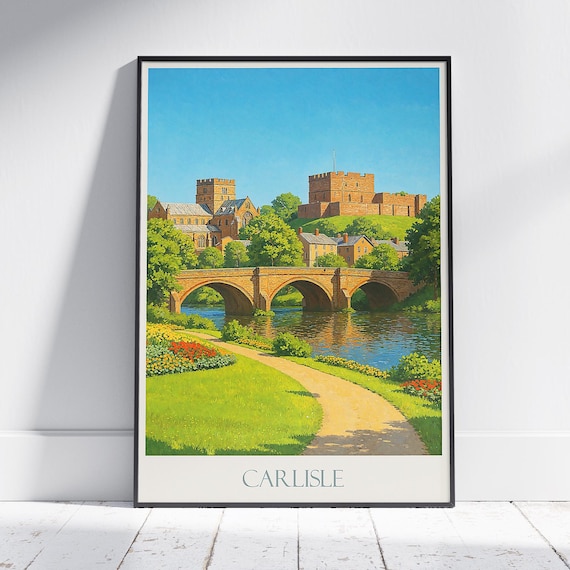 Carlisle England Castle Cathedral River Bridge Vintage Travel Poster