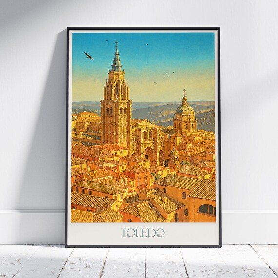 Toledo Cathedral Golden Rooftops Spain Cityscape Travel Poster