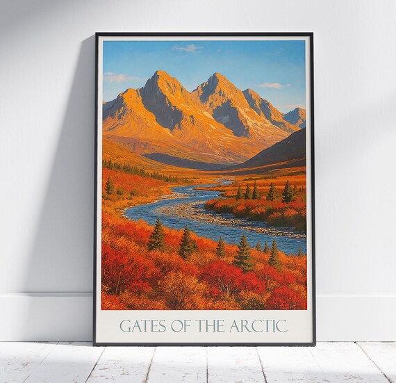 Gates of the Arctic Alaska River Valley Golden Peaks Travel Poster