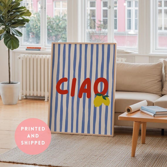 Ciao Blue Striped Print Lemon Fruit Wall Art Cute Poster Italian Saying Bella Vintage Retro Italy Travel Gallery Physical