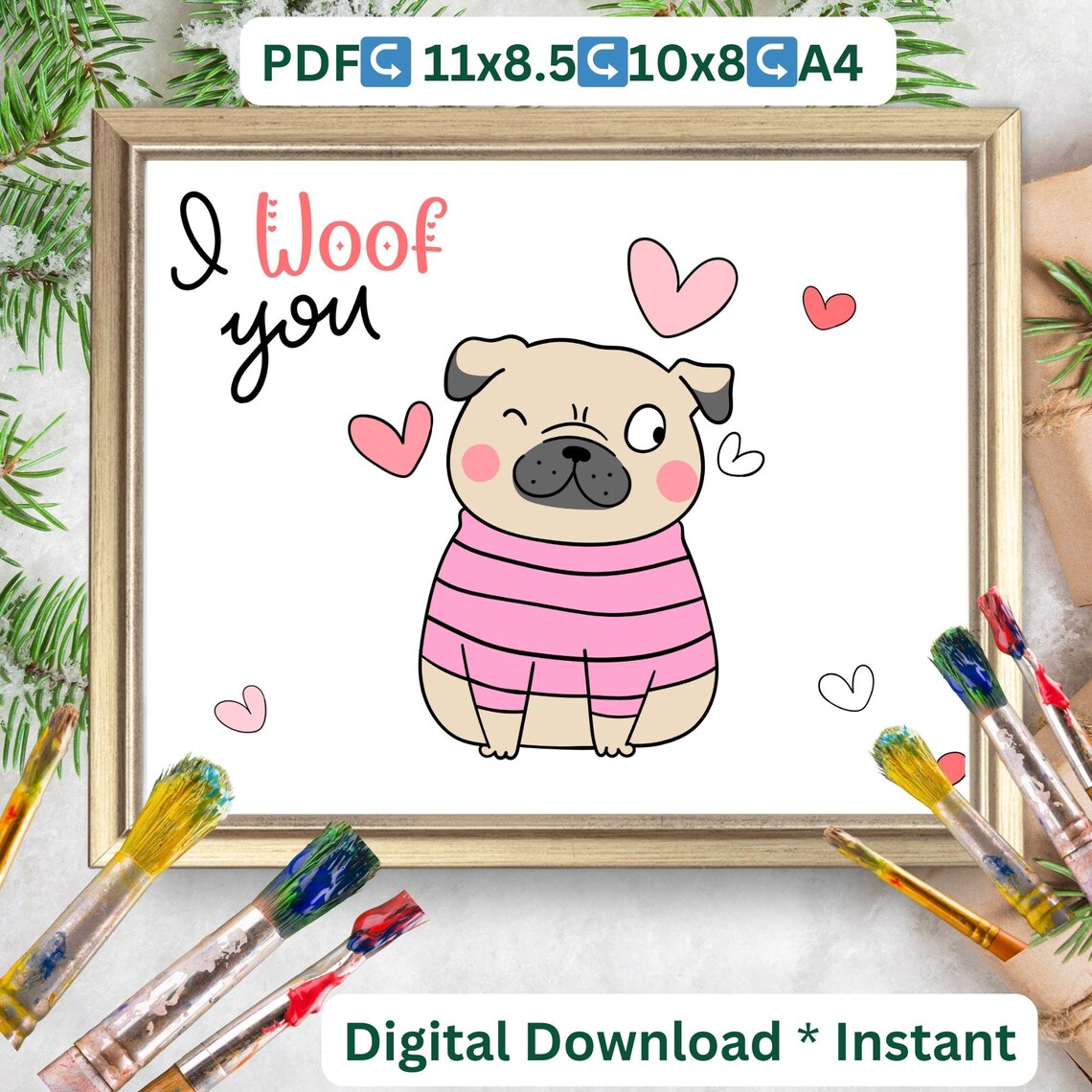 I Woof You Pug Footprint Craft Valentine Keepsake Gift Poster - Image 2