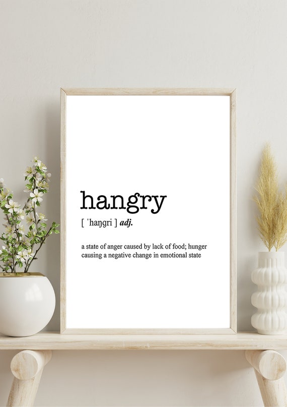Hangry Art Word Definition Poster Print Urban Dictionary Word Meaning Funny Gift Home Decor