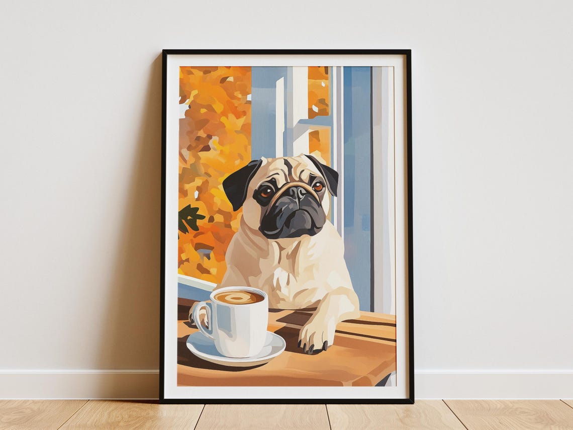 Pug Coffee Poster Art Print Dog Lover Gift With Mug Animal Wall Funny