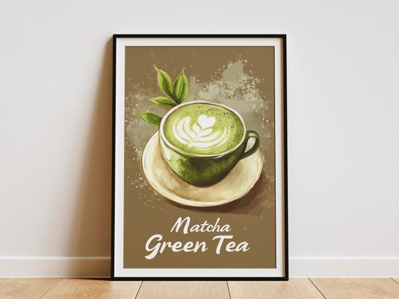 Matcha Green Tea Latte Poster Green Tea Drink Print Coffee Shop Wall Art Cafe Decor Matcha Lover Gift Japanese Tea Poster Modern Kitchen