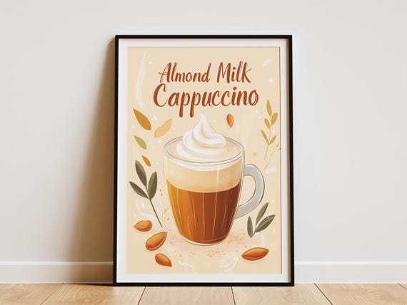 Almond Milk Cappuccino Coffee Drink Poster Print Wall Art Kitchen Decor Latte Coffee Shop Cafe Menu Beverage Food Illustration