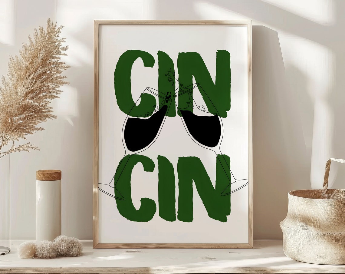 Cin Cin Green Cheers Typography Wine Glasses Minimalist Print