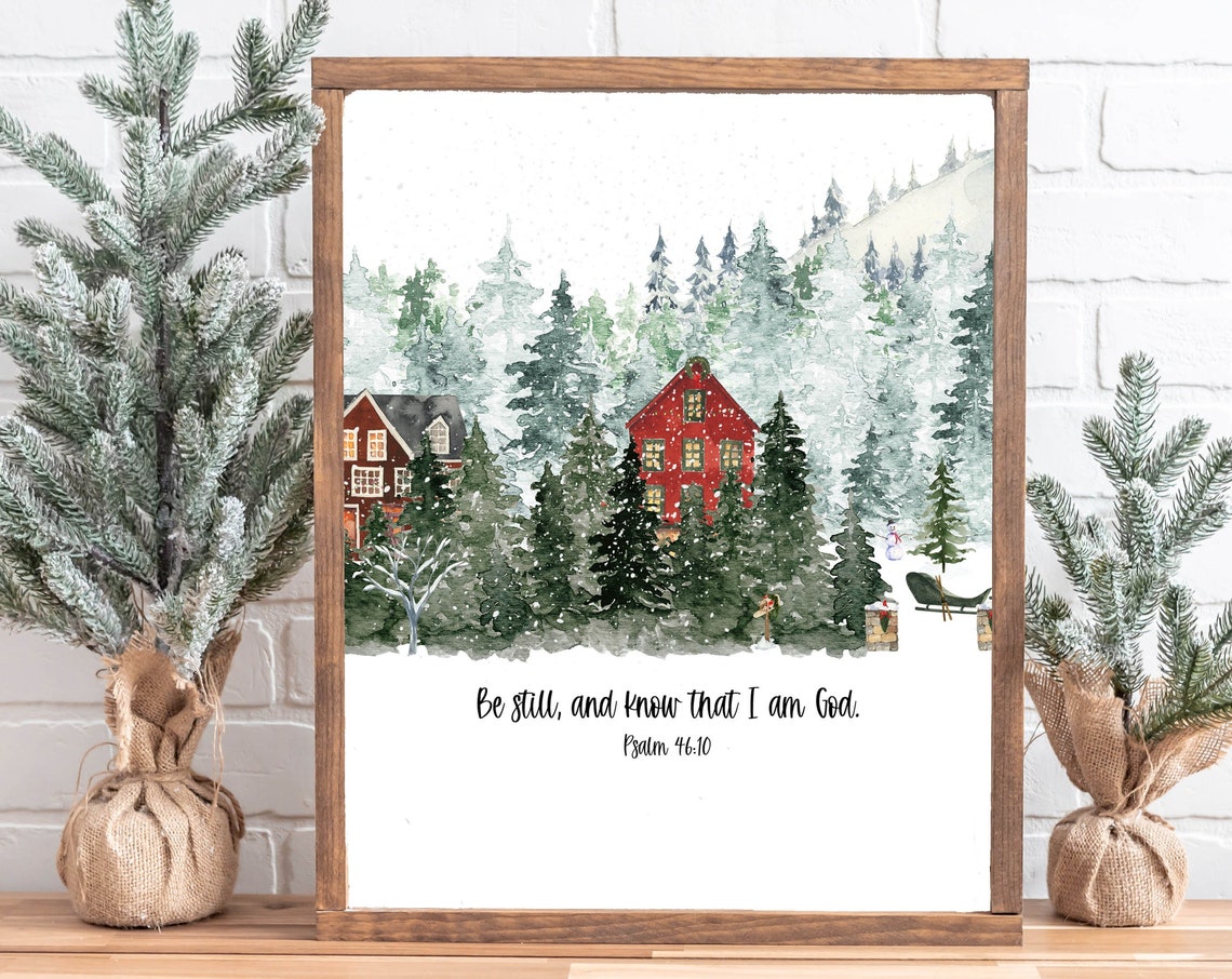 Be Still and Know That I Am God Psalm 46:10 Winter Forest Wall Poster