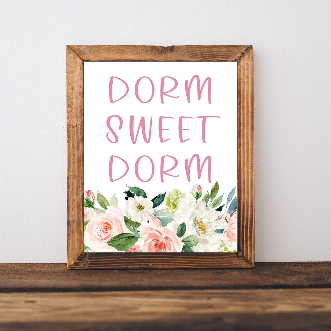 Dorm Sweet Dorm Pink Floral Watercolor College Dorm Room Poster