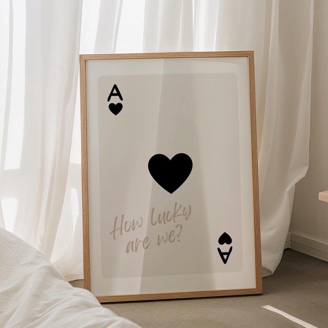 How Lucky Are We Ace of Hearts Playing Card Minimalist Love Poster