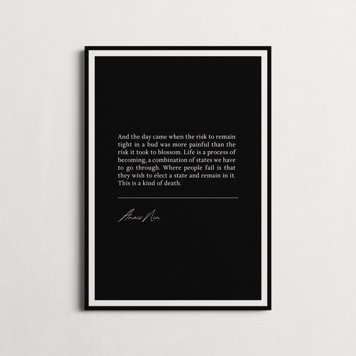 Anais Nin Risk To Remain Tight In A Bud Quote Poster Blossom Growth - Image 5