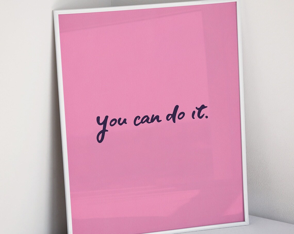 Pink Preppy Wall Art Motivational Quotes Poster Quote Wall Art Motivational Art Print Girl Nursery Decor Motivational Poster You Can Do It