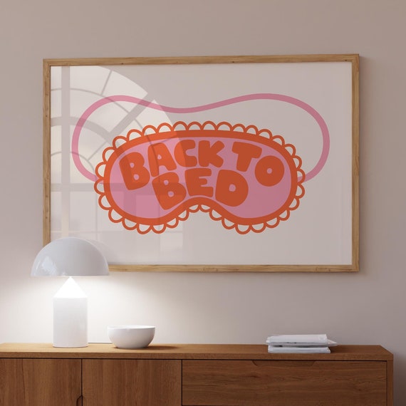 Pink Orange Above Bed Horizontal Print Back To Bed Poster Teen Girl Bedroom Wall Art Trendy Sleep Poster Lets Stay In Bed Art