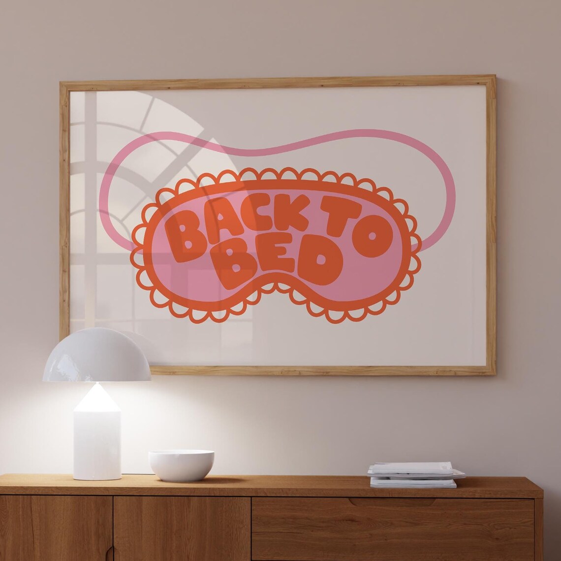 Back To Bed Pink Orange Sleep Mask Art Above Bed Horizontal Poster