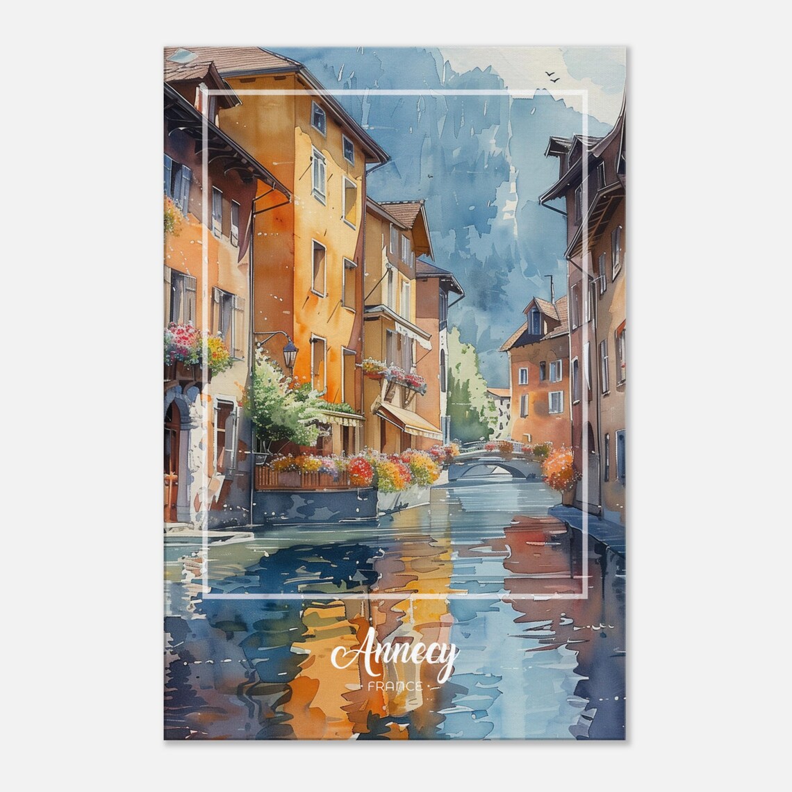 Annecy Canal Old Town Watercolor France Alpine Town Travel Poster