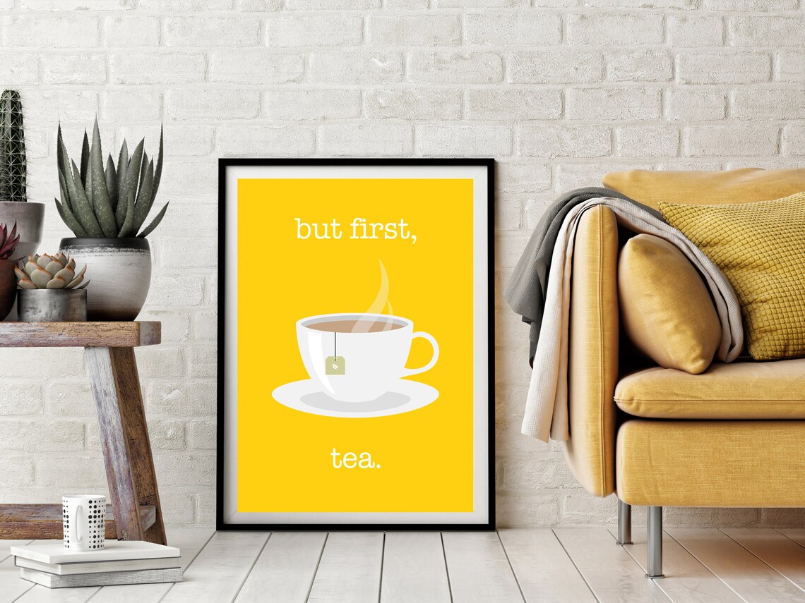But First Tea Kitchen Quote Poster Print - Image 2