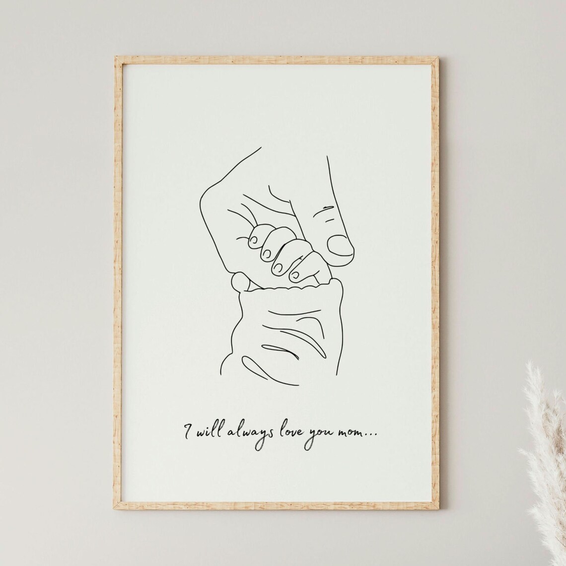 I Will Always Love You Mom Minimalist Line Art Holding Hands Poster