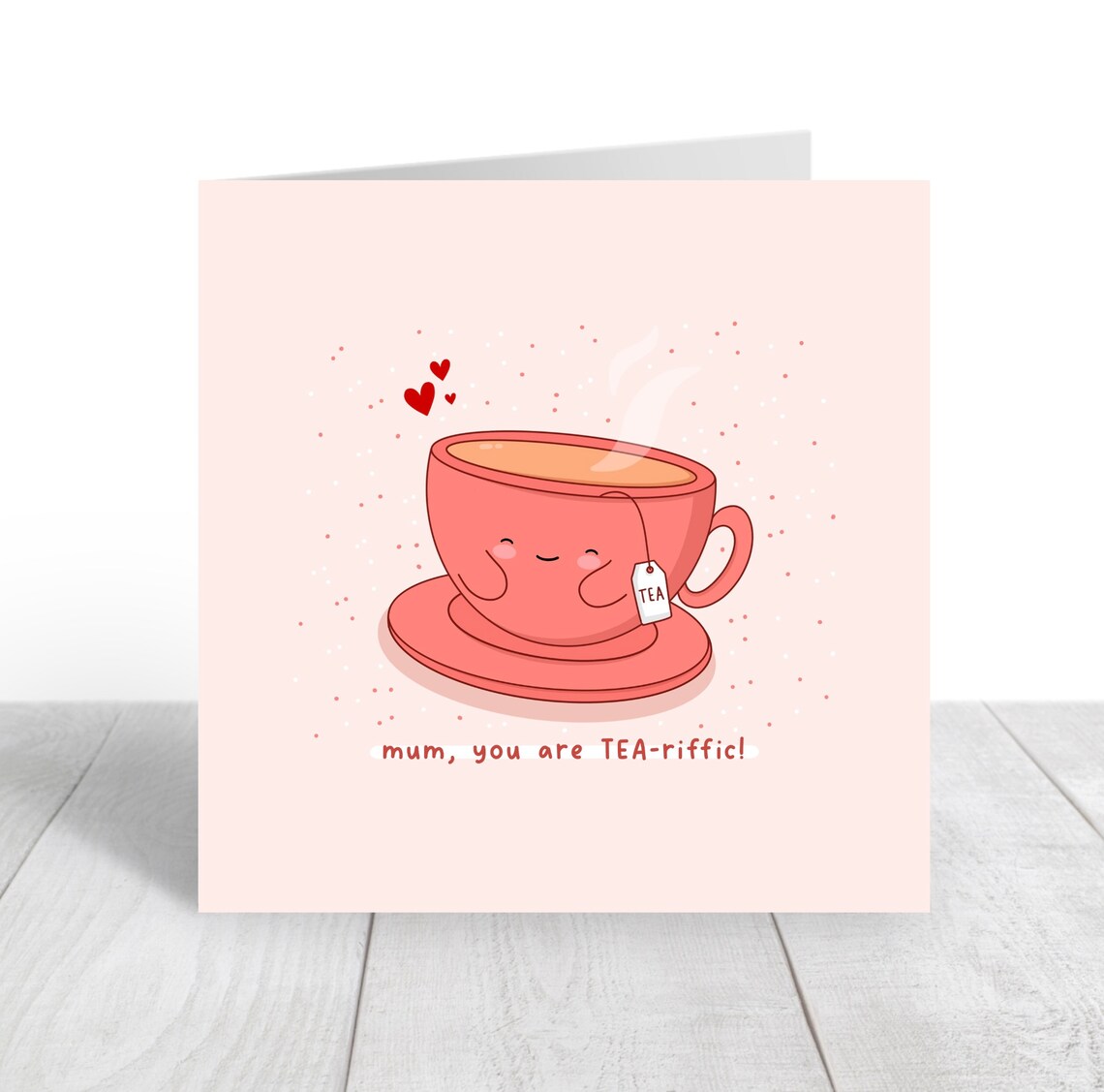 Mum You Are Tea-Riffic Kawaii Pink Teacup Mothers Day Poster - Image 2
