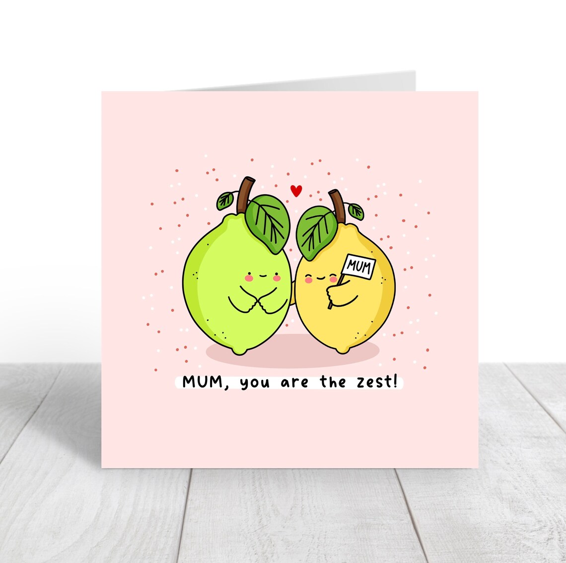 MUM You Are The Zest Citrus Mothers Day Illustrated Card Print - Image 5