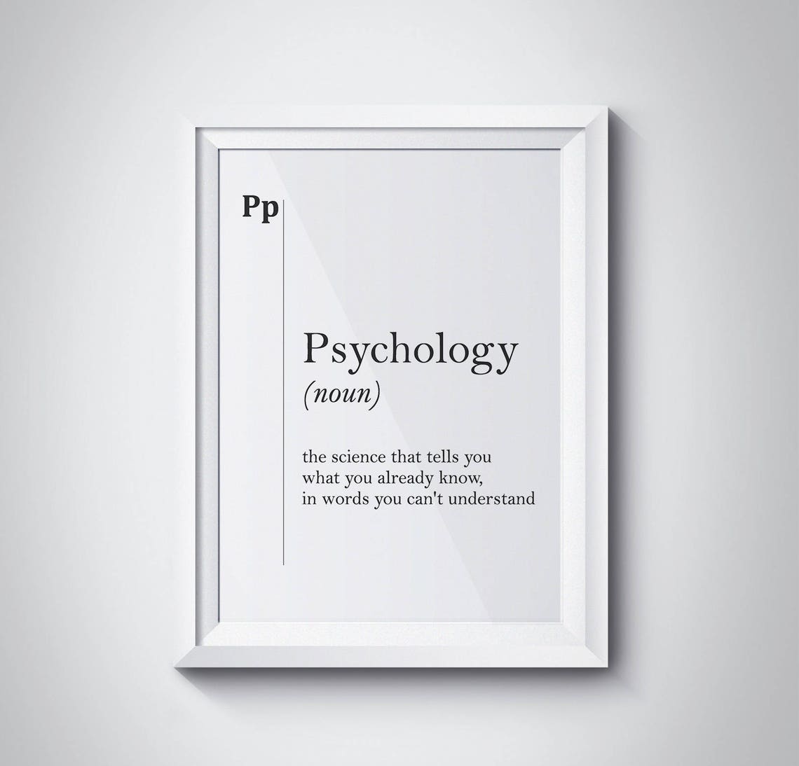 Funny Psychology Definition Quote Minimalist Typography Poster