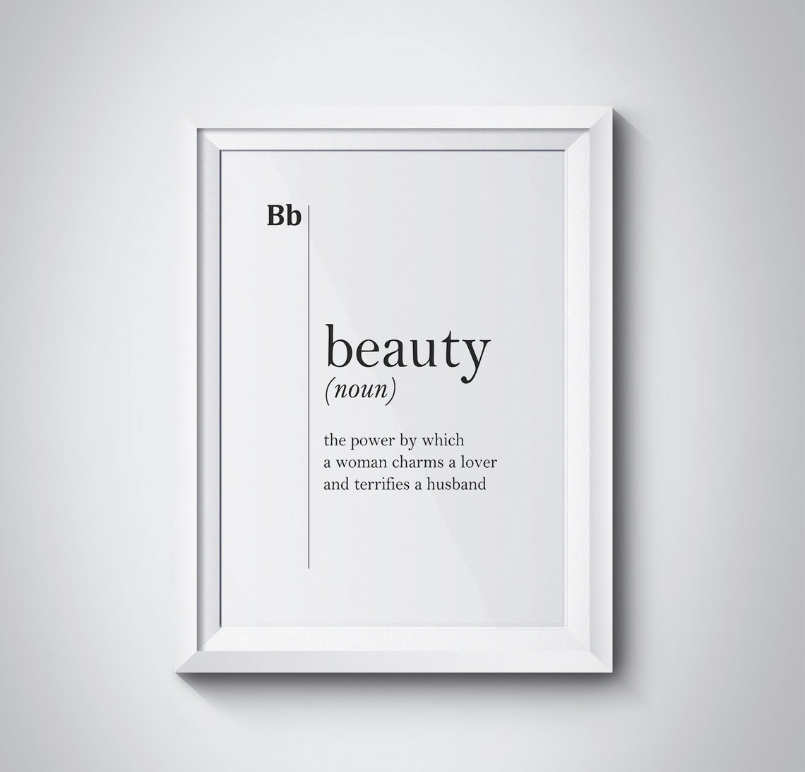 Beauty Funny Dictionary Definition Woman Charms Lover Wall Poster