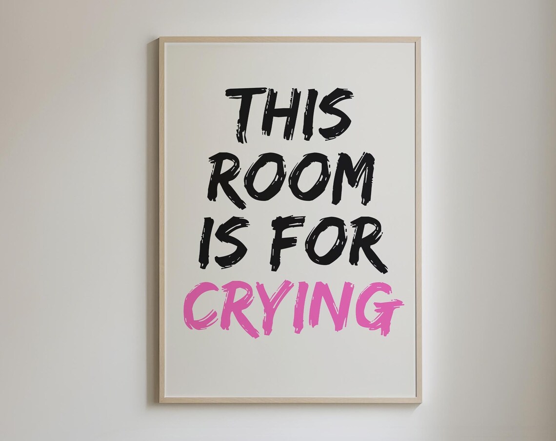 This Room Is For Crying Black Pink Brush Lettering Funny Quote Poster - Image 5