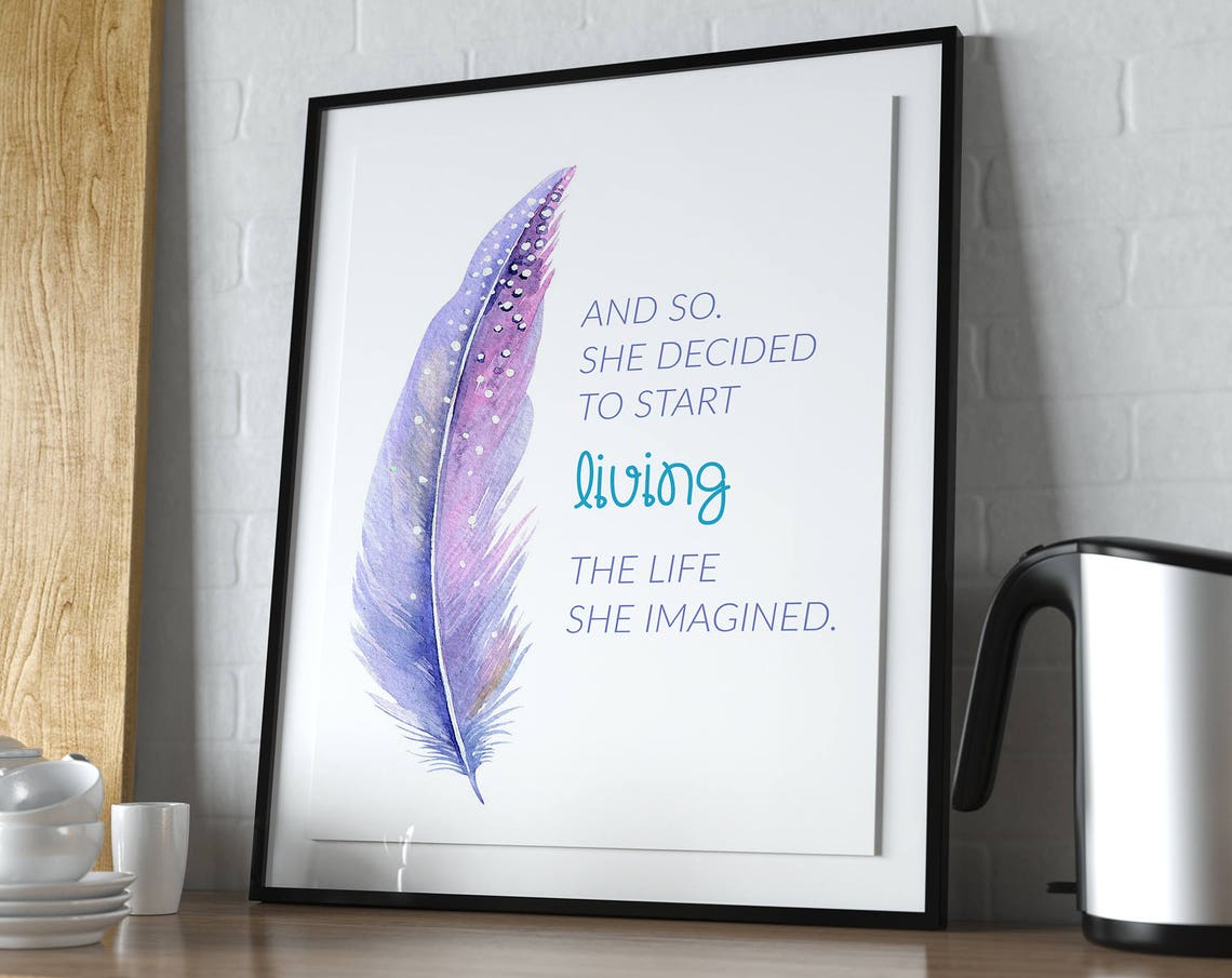 She Decided To Start Living Watercolor Feather Inspirational Poster - Image 2