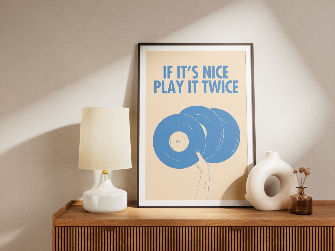 If It Is Nice Play It Twice Blue Vinyl Records Retro Music Poster