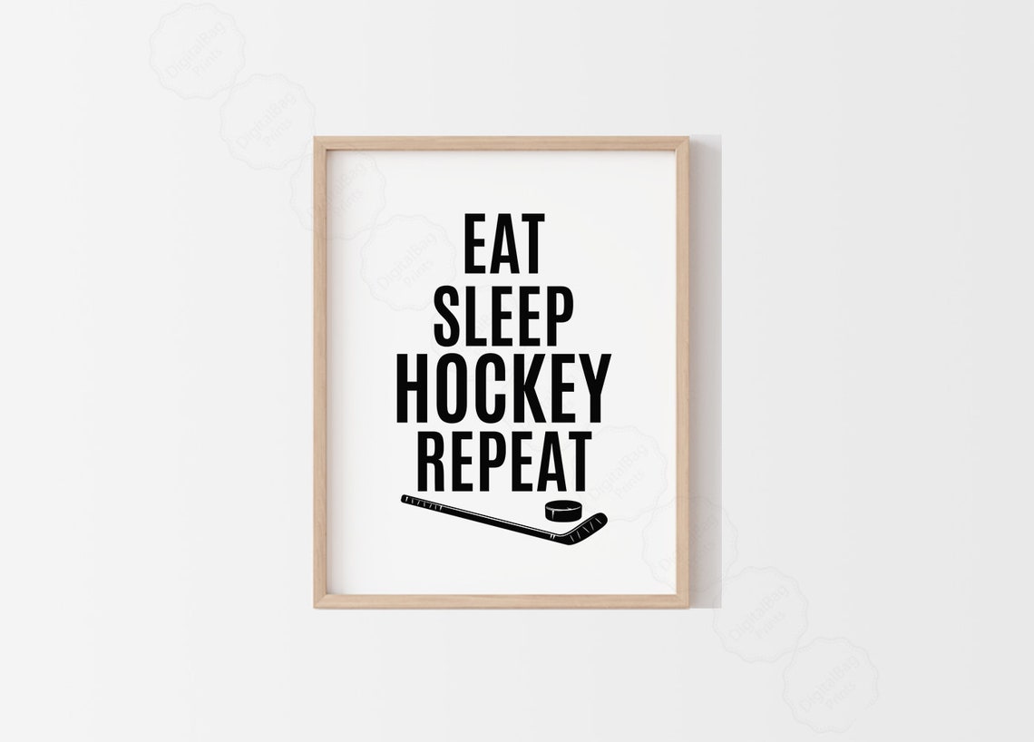 Hockey Decor Hockey Wall Art Hockey Print Hockey Quotes Eat Sleep Hockey Repeat Hockey Signs Hockey Gifts Sport Art - Image 2