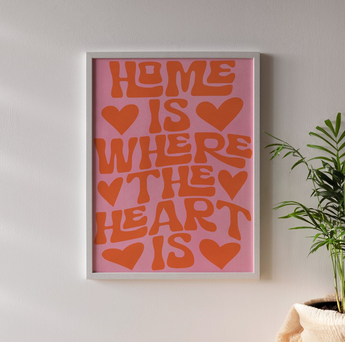 Home Is Where The Heart Is Groovy Retro Orange Pink Quote Poster - Image 2