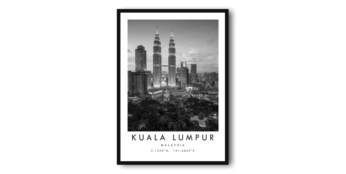 Kuala Lumpur Black And White Travel Poster