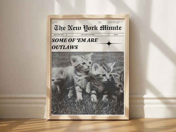 Kitten Outlaws Newspaper Funny Cat Poster Kitten Humor Animal Wall Decor