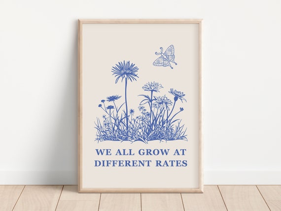 We All Grow At Different Rates Mental Health Poster Home And Office Decor Psychology Art Print Inspirational Saying Retro Blue Print