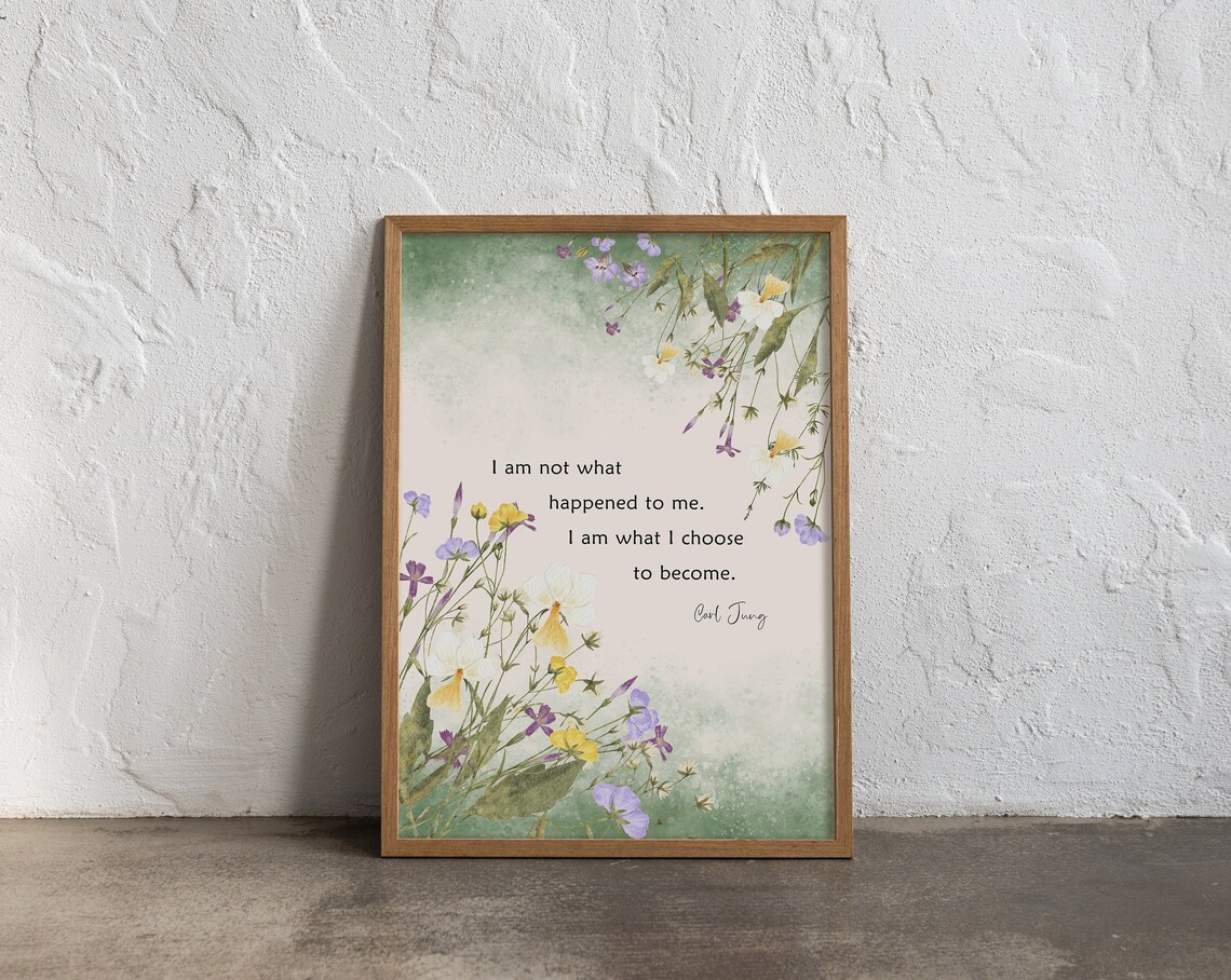 Carl Jung I Am What I Choose To Become Wildflower Field Poster