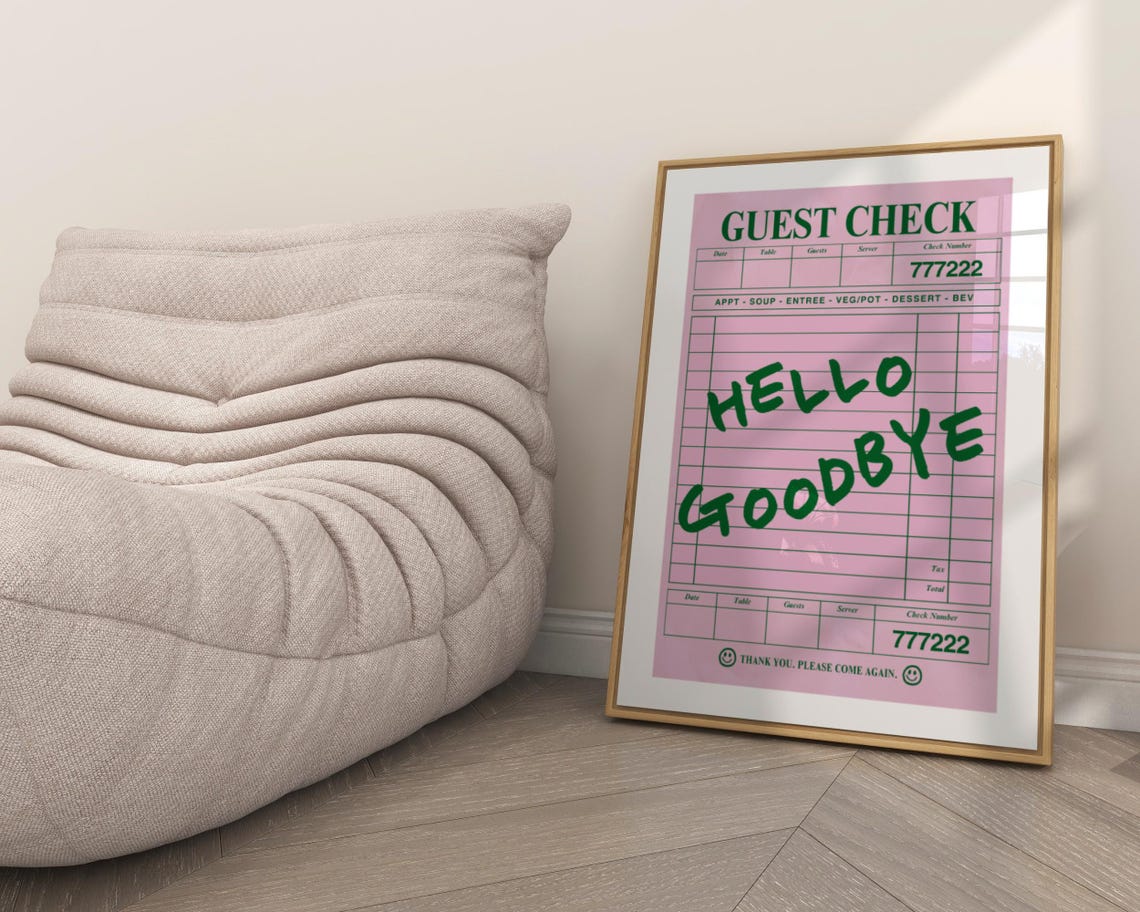 Hello Goodbye Pink Green Guest Check Retro Trendy Quote Poster - Image 5