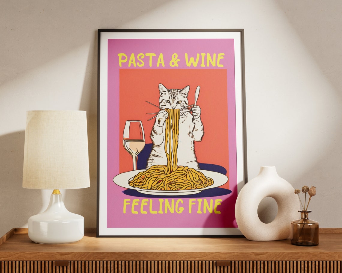 Pasta and Wine Feeling Fine Cat Spaghetti Fun Kitchen Art Poster - Image 3