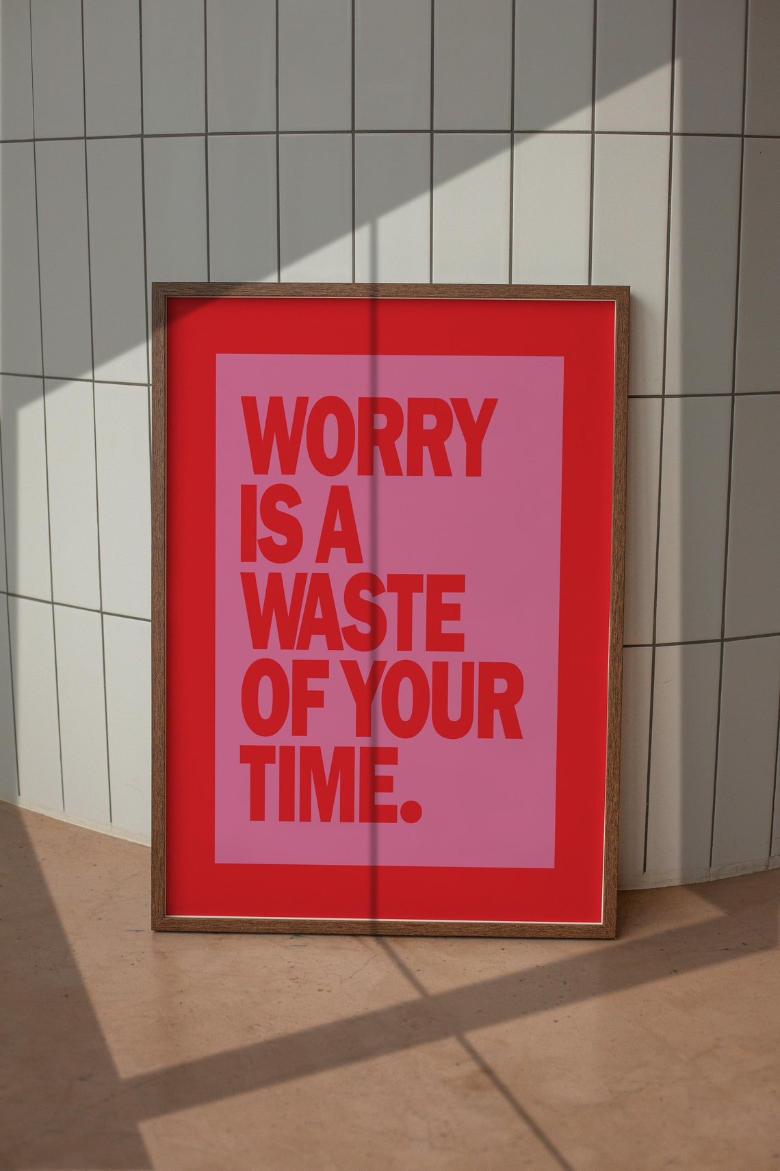 Worry Is a Waste of Your Time Red Pink Bold Typography Quote Poster - Image 5