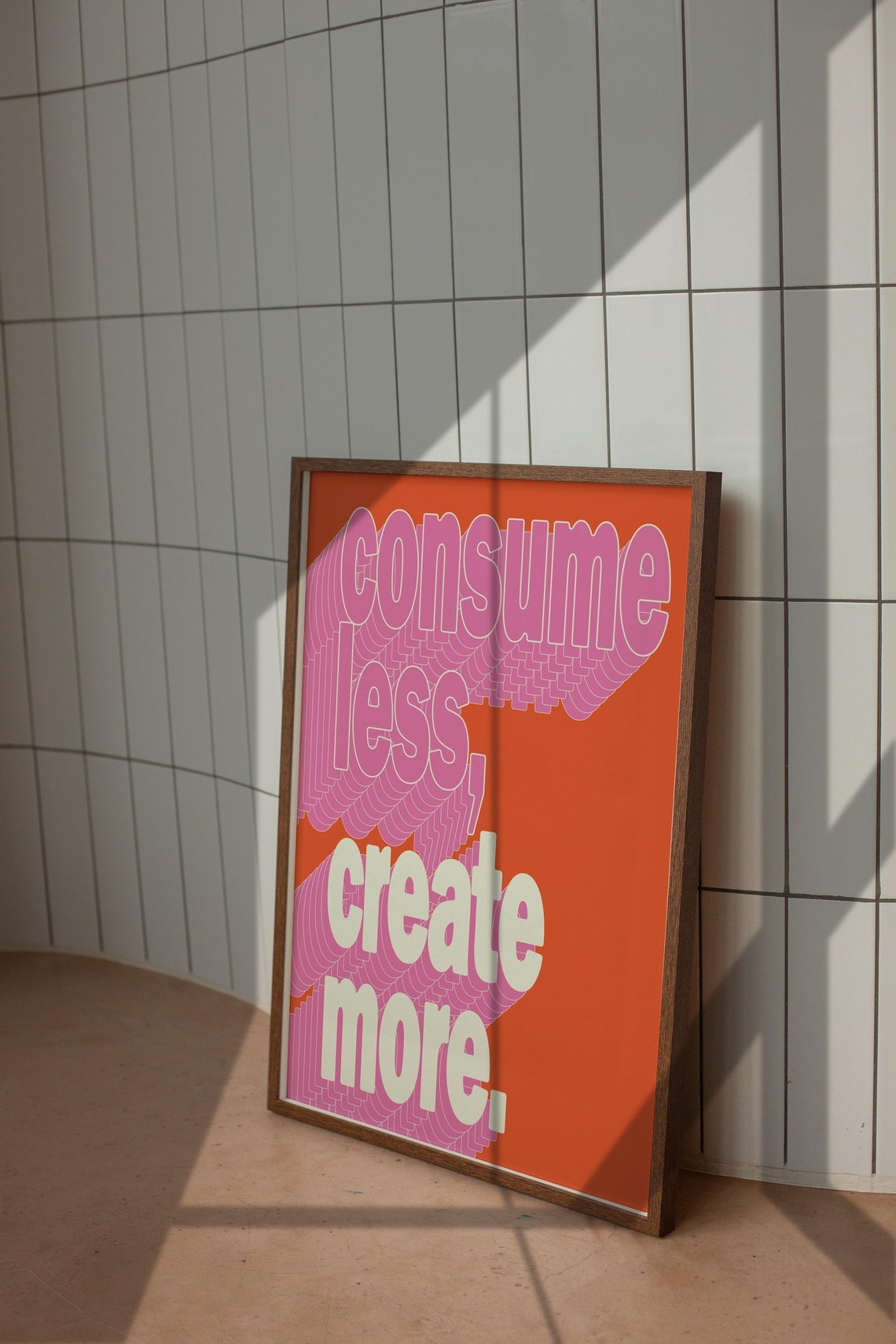 Consume Less Create More Orange Groovy Typography Art Poster - Image 4