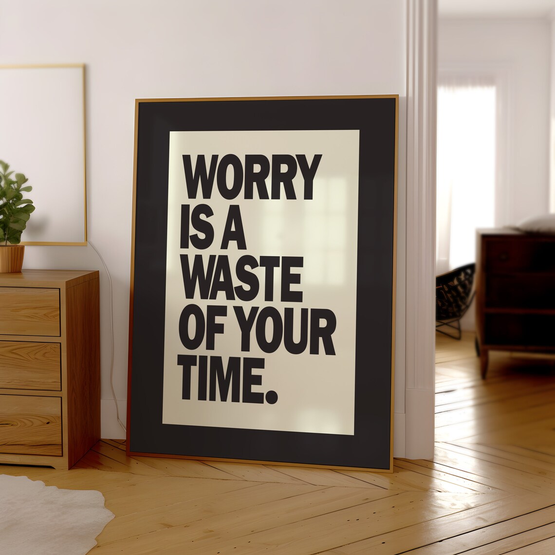 Worry Is a Waste of Your Time Black Monochrome Typography Poster - Image 3