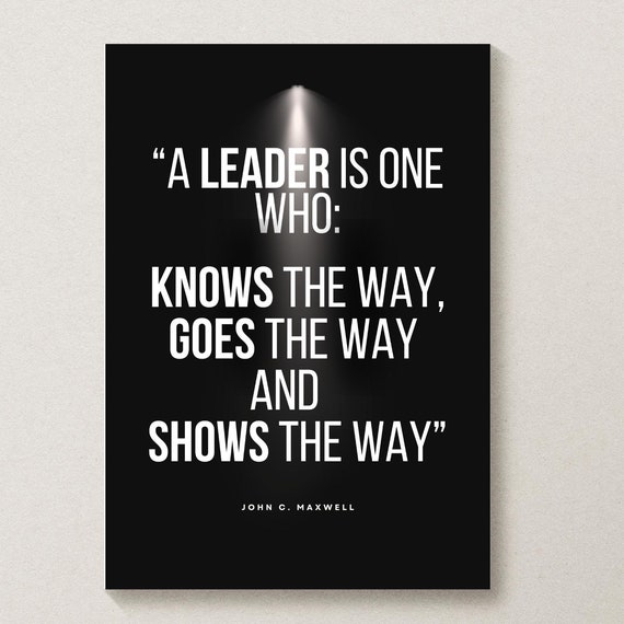 Gift For Him John Maxwell Leadership Quote Wall Art Black Background Inspirational Motivational Decor For Dads And Coaches