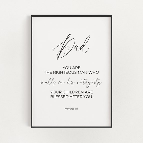 Proverbs 207 Righteous Man Minimalist Christian Bible Verse Wall Art Christian Fathers Day Gift Dad Scripture Print