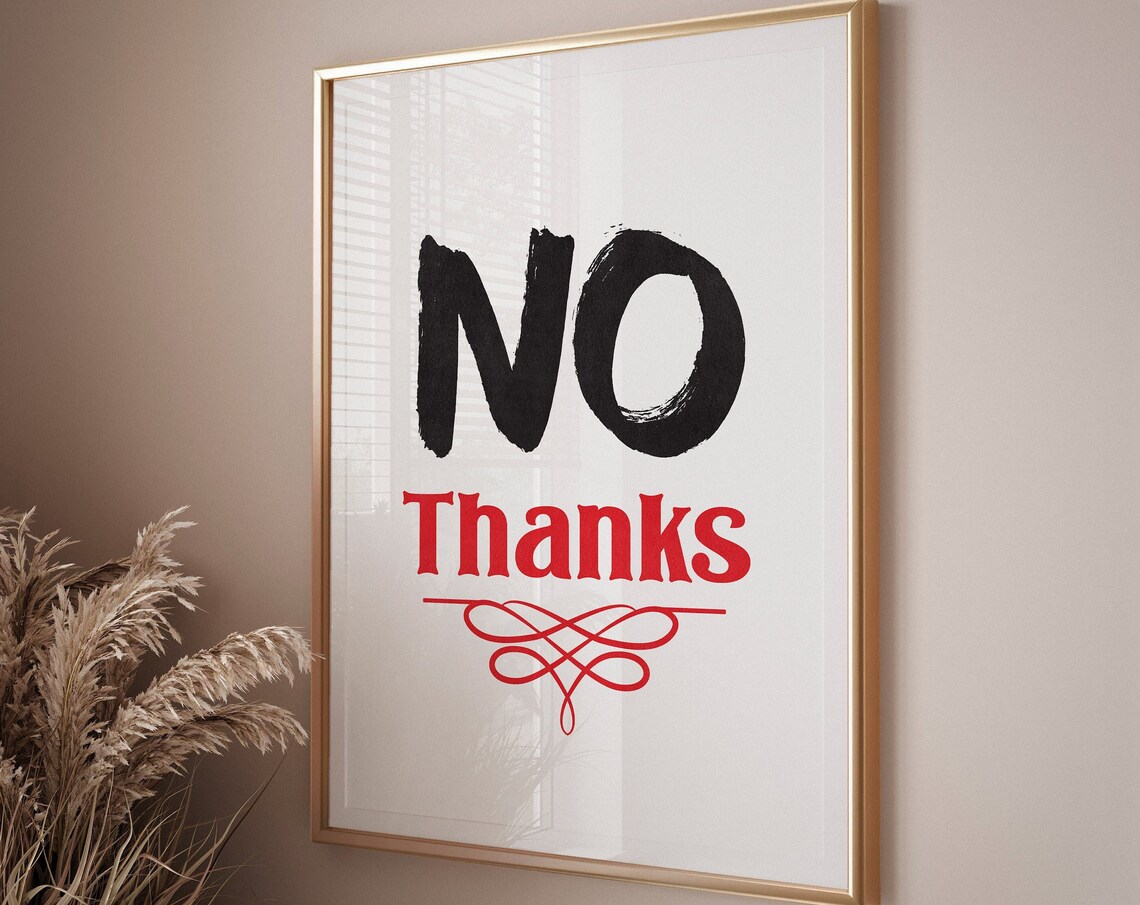 No Thanks Bold Black Red Funny Typography Quote Sarcastic Poster - Image 3