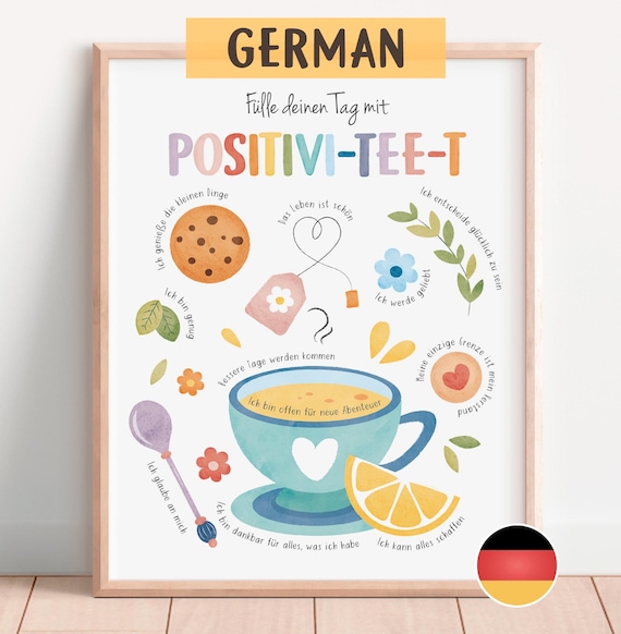Positivi Tea German Affirmations Art Print