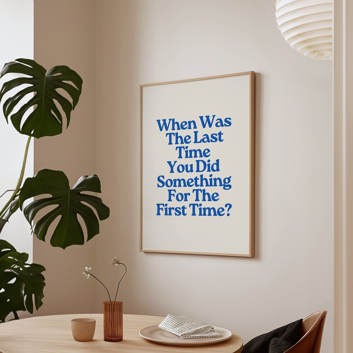 When Was The Last Time You Did Something First Time Inspirational Quote Poster - Image 3