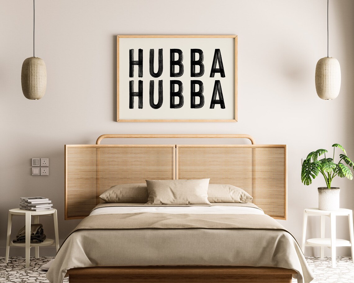 Hubba Hubba Wall Decor Over The Bed Wall Art Minimalist Black And White Print Large Typography Poster - Image 3